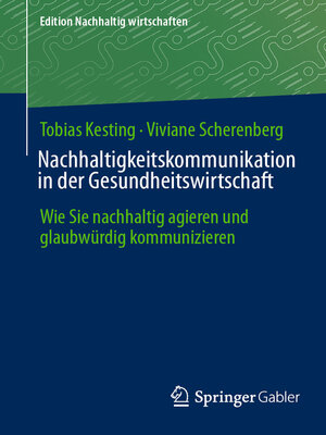 cover image of Nachhaltigkeitskommunikation in der Gesundheitswirtschaft